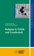 Cover: Religion in Politik und Gesellschaft - Wochenschau Verlag