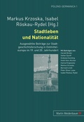 Cover: Stadtleben und Nationalitaet - Peter Lang Verlag