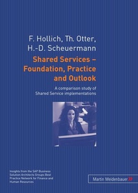 Enlarge image Cover: Shared Services - Foundation, Practice and Outlook - Peter Lang Verlag