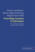 Cover: From Magic Columns to Cyberspace - Peter Lang Verlag