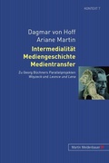 Cover: Intermedialitaet, Mediengeschichte, Medientransfer - Peter Lang Verlag