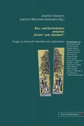 Cover: Bau- und Gartenkultur zwischen "Orient" und "Okzident" - Peter Lang Verlag
