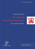 Cover: "Et yndigt land"- Sechs Kapitel Daenemark - Peter Lang Verlag
