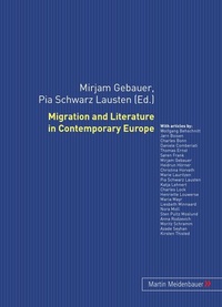 Enlarge image Cover: Migration and Literature in Contemporary Europe - Peter Lang Verlag