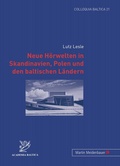 Cover: Neue Hoerwelten in Skandinavien, Polen und den baltischen Laendern - Peter Lang Verlag