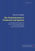 Cover: Der Kriminalroman in Frankreich und Spanien - Peter Lang Verlag
