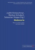 Cover: Medienorte - Peter Lang Verlag