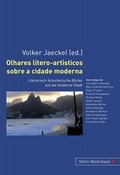 Cover: Olhares l&iacute;tero-art&iacute;sticos sobre a cidade moderna - Peter Lang Verlag