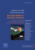 Cover: Zwischen Medien / Zwischen Kulturen - Peter Lang Verlag
