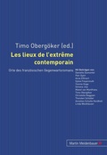 Cover: Les lieux de l'extr&ecirc;me contemporain - Peter Lang Verlag