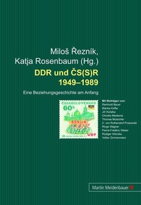 Enlarge image Cover: DDR und CS(S)R 1949-1989 - Peter Lang Verlag