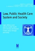 Cover: Law, Public Health Care System and Society, Volume 2 - Akademische Verlagsgemeinschaft M&uuml;nchen