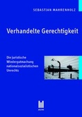 Bild: Verhandelte Gerechtigkeit - Akademische Verlagsgemeinschaft M&uuml;nchen