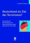 Cover: Deutschland als Ziel des Terrorismus? - Akademische Verlagsgemeinschaft M&uuml;nchen