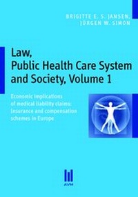 Abbildung von: Law, Public Health Care System and Society, Volume 1 - Akademische Verlagsgemeinschaft München