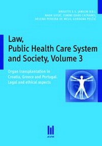 Abbildung von: Law, Public Health Care System and Society, Volume 3 - Akademische Verlagsgemeinschaft München