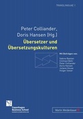 Cover: &Uuml;bersetzer und &Uuml;bersetzungskulturen - Peter Lang Verlag