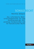 Bild: Das reformierte Ruecktrittsfolgenrecht - Peter Lang Verlag