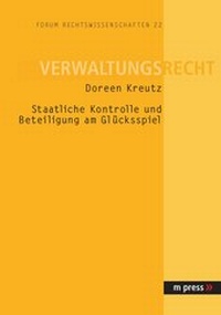 Abbildung von: Staatliche Kontrolle und Beteiligung am Glücksspiel - Peter Lang Verlag