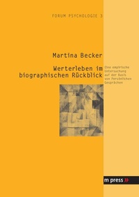 Enlarge image Cover: Werterleben im biographischen Rueckblick - Peter Lang Verlag
