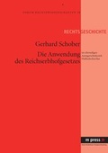 Cover: Die Anwendung des Reichserbhofgesetzes - Peter Lang Verlag