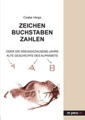 Cover: Zeichen - Buchstaben - Zahlen - Peter Lang Verlag
