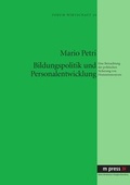 Cover: Bildungspolitik und Personalentwicklung - Peter Lang Verlag