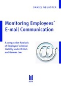 Cover: Monitoring employees' e-mail communication - Akademische Verlagsgemeinschaft M&uuml;nchen