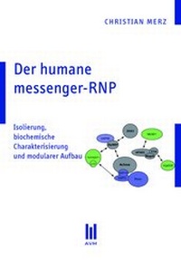 Enlarge image Cover: Der humane messenger-RNP - Akademische Verlagsgemeinschaft München
