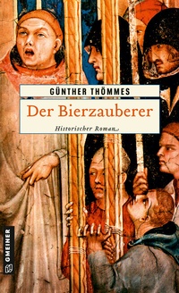 Abbildung von: Der Bierzauberer - Gmeiner-Verlag