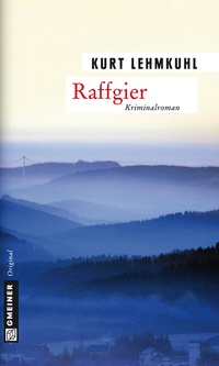 Abbildung von: Raffgier - Gmeiner-Verlag