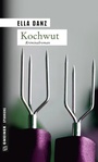 Cover: Kochwut - Gmeiner-Verlag