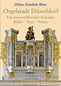 Cover: Orgelstadt D&uuml;sseldorf - Grupello Verlag