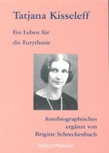 Cover: Ein Leben f&uuml;r die Eurythmie - M&ouml;llmann, Ch