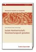 Cover: Soziale Marktwirtschaft: Verantwortungsvoll gestalten - Frankfurter Allgemeine Buch