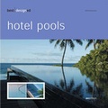 Cover: best designed hotel pools - AVEdition