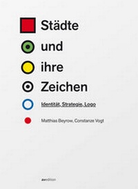 Enlarge image Cover: Städte und ihre Zeichen - avedition