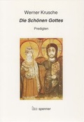 Cover: Die Sch&ouml;nen Gottes - Hartmut Spenner Verlag