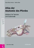 Cover: Atlas der Anatomie des Pferdes - Schl&uuml;tersche