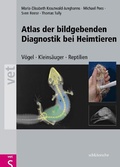 Cover: Atlas der bildgebenden Diagnostik bei Heimtieren - Schl&uuml;tersche