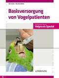 Cover: Basisversorgung von Vogelpatienten - Schl&uuml;tersche