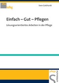 Cover: Einfach - Gut - Pflegen - Schl&uuml;tersche