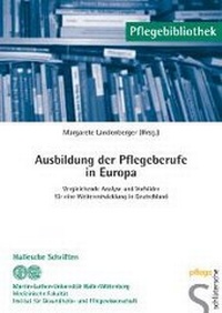 Abbildung von: Ausbildung der Pflegeberufe in Europa - Schlütersche