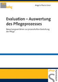 Abbildung von: Evaluation - Auswertung des Pflegeprozesses - Schlütersche