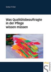 Abbildung von: Was Qualitätsbeauftragte in der Pflege wissen müssen - Schlütersche