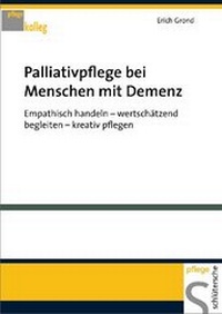 Abbildung von: Palliativpflege bei Menschen mit Demenz - Schlütersche