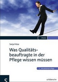 Abbildung von: Was Qualitätsbeauftragte in der Pflege wissen müssen - Schlütersche