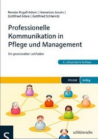 Abbildung von: Professionelle Kommunikation in Pflege und Management - Schlütersche