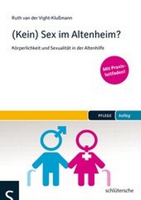 Abbildung von: (Kein) Sex im Altenheim? - Schlütersche