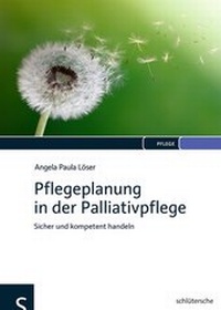 Abbildung von: Pflegeplanung in der Palliativpflege - Schlütersche